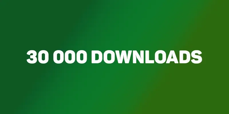 30k Downloads Milestone!